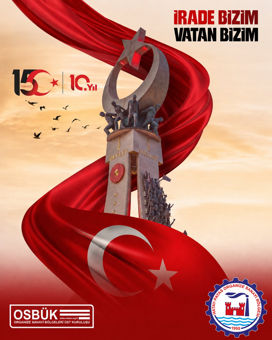 15 Temmuz Demokrasi ve Milli Birlik Günü'müzün 10. yılı Kutlu Olsun